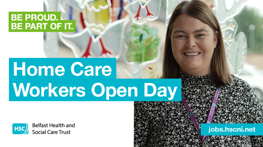 Belfast Trust Home Care Workers Open Day